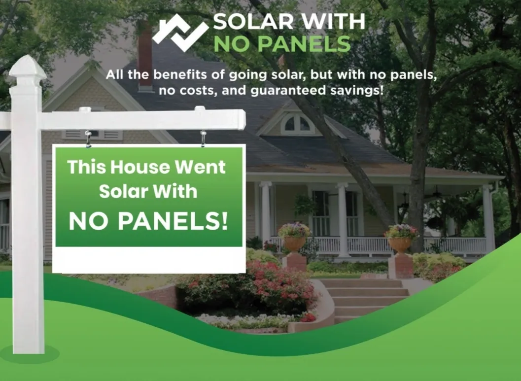 House with solar benefits but no panels, no costs, guaranteed savings.